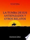 Libro La tumba de sus antepasados y otros relatos