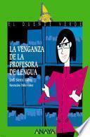 Libro La venganza de la profesora de lengua