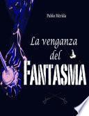 Libro La venganza del fantasma