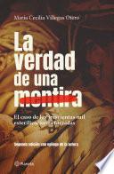 Libro La verdad de una mentira. Segunda edición