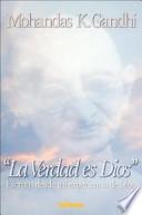 Libro La Verdad es Dios»