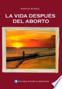 Libro La vida después del aborto