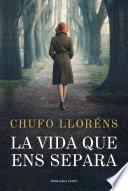 Libro La vida que ens separa