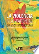 Libro La violencia filio-parental