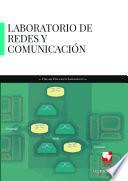 Libro Laboratorio de redes y comunicaciones