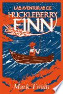 Libro Las aventuras de Huckleberry Finn