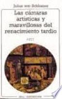 Libro Las cámaras artísticas y maravillosas del renacimiento tardío