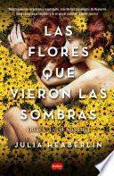 Libro Las flores que vieron las sombras (Black Eyed Susans)