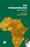 Libro Las independencias de África