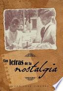 Libro Las Letras de La Nostalgia