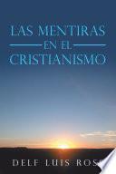 Libro Las Mentiras En El Cristianismo