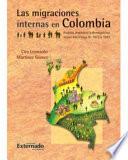Libro Las migraciones internas en Colombia