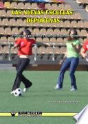 Libro Las nuevas escuelas deportivas
