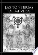 Libro Las Tonterias de Mi Vida