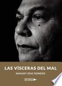 Libro Las vísceras del mal