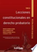 Libro Lecciones constitucionales de derecho probatorio. Tomo III