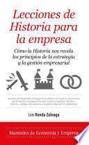 Libro Lecciones de Historia para la empresa