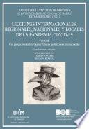 Libro Lecciones internacionales, regionales, nacionales y locales de la pandemia COVID-19. Tomo III: Una perspectiva desde la Ciencia Política y las Relaciones Internacionales [(AFDUAM) extraordinario, 2021]