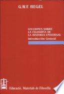 Libro Lecciones sobre la Filosofía de la Historia Universal. Introducción General