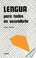 Libro Lengua para todos en Secundaria