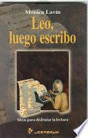 Libro Leo, luego escribo