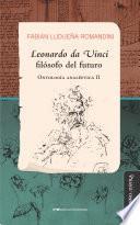 Libro Leonardo da Vinci, filósofo del futuro