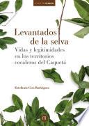 Libro Levantados de la selva