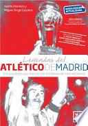 Libro Leyendas del Atletico de Madrid