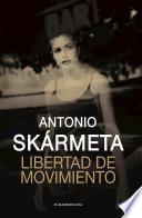 Libro Libertad de movimiento / Freedom of Movement