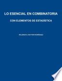 Libro Lo esencial en Combinatoria con elementos de Estadística