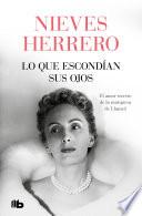 Libro Lo que escondían sus ojos / What Her Eyes Were Hiding