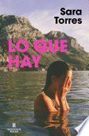 Libro Lo que hay / What It Is