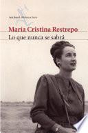 Libro Lo que nunca se sabra
