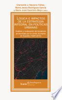 Libro Lógica e impactos de la estrategia integral en políticas urbanas