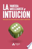 Libro Los 9 secretos de la intuición