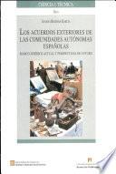 Libro Los acuerdos exteriores de las comunidades autónomas españolas