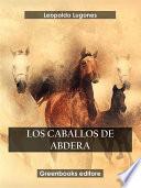 Libro Los caballos de Abdera