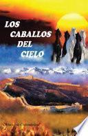 Libro Los caballos del cielo