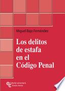 Libro Los delitos de estafa en el código penal