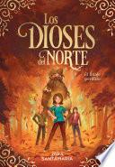 Libro Los dioses del Norte. El linaje perdido / The Gods of the North. The Lost Lineage