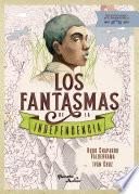 Libro Los fantasmas de la independencia