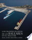 Libro Los grandes puertos de las Baleares en el siglo XXI
