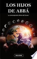 Libro LOS HIJOS DE ABBÁ…