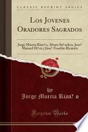 Libro Los Jóvenes Oradores Sagrados