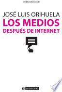 Libro Los medios después de internet