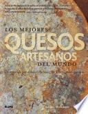Libro Los Mejores Quesos Artesanos Del Mundo