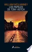 Libro Los papeles de Tony Veitch