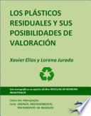 Libro Los plásticos residuales y sus posibilidades de valoración