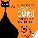 Libro Los secretos de Fufú, mi gata gurú