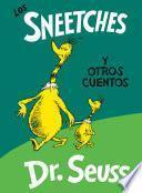 Libro Los Sneetches y otros cuentos (The Sneetches and Other Stories Spanish Edition)